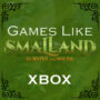 I 10 Migliori Giochi Come Smalland su Xbox