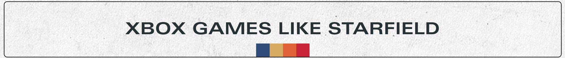 Giochi Equivalenti a Starfield su Xbox