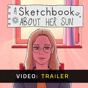 A Sketchbook About Her Sun - Rimorchio