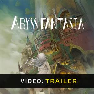 Abyss Fantasia - Trailer Video