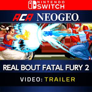 ACA NEOGEO REAL BOUT FATAL FURY - Trailer Video