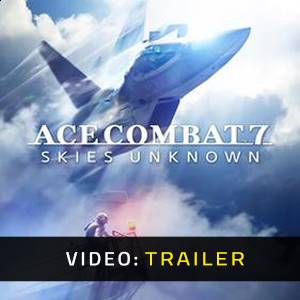 Ace Combat 7 Skies Unknown - Trailer