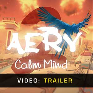 Aery Calm Mind 2 Video Trailer