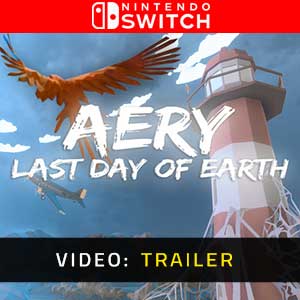 Aery Last Day of Earth - Rimorchio video