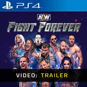 AEW Fight Forever PS4- Rimorchio Video