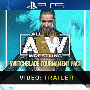 AEW Fight Forever Switchblade Tournament Pack Video Trailer