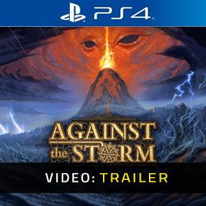 Against the Storm PS4 - Rimorchio Video