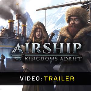 Airship Kingdoms Adrift Trailer del Video