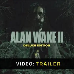 Alan Wake 2 Deluxe Upgrade - Trailer del Video