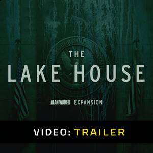 Alan Wake 2 - The Lake House - Trailer Video
