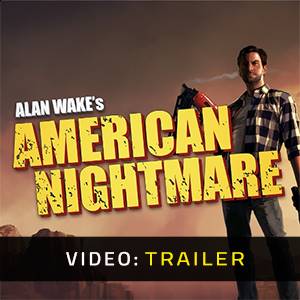 Alan Wakes American Nightmare Trailer del video