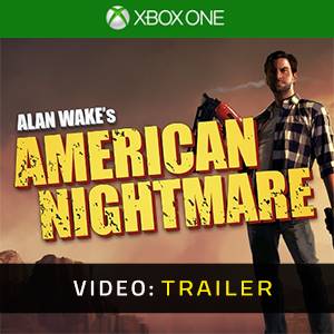 Alan Wakes American Nightmare Xbox One Trailer del video