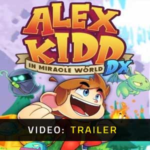 Alex Kidd in Miracle World DX Video Trailer
