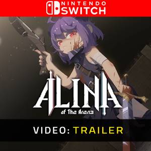 Alina of the Arena Trailer del Video