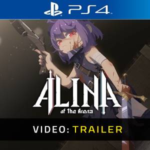 Alina of the Arena Trailer del Video