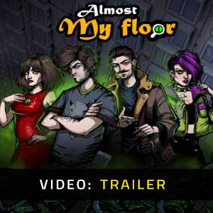 Almost My Floor - Trailer