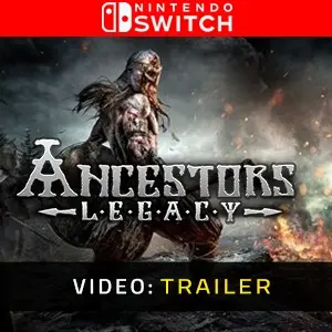Ancestor's Legacy Nintendo Switch - Trailer del video