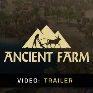 Ancient Farm - Trailer