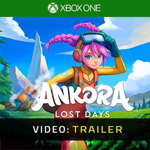 Ankora Lost Days - Trailer Video