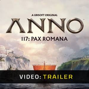 Anno 117: Pax Romana - Trailer Video