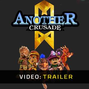 Another Crusade Trailer del Video