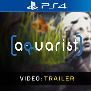 Aquarist - Trailer Video