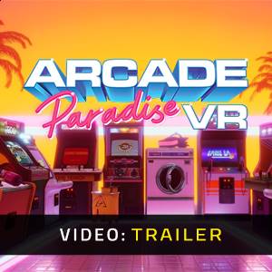 Arcade Paradise VR - Trailer