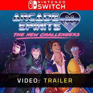 Arcade Spirits The New Challengers Nintendo Switch- Rimorchio