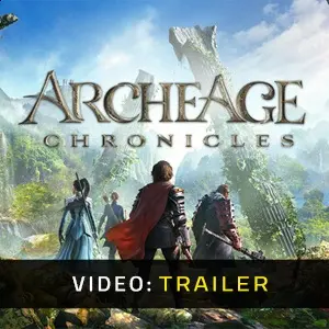 ArcheAge Chronicles – Trailer