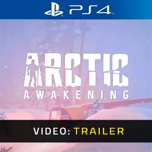 Arctic Awakening PS4 - Video Trailer