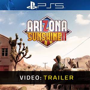 Arizona Sunshine 2 VR PS5 - Trailer Video