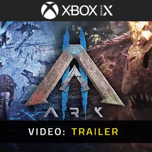 Ark 2 Xbox Series- Rimorchio Video