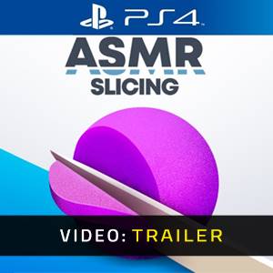ASMR Slicing PS4 - Trailer