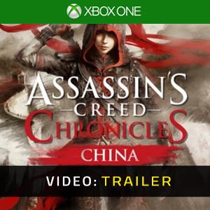 Assassin's Creed Chronicles Cina - Trailer Video