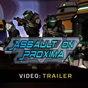 Assault On Proxima – Trailer