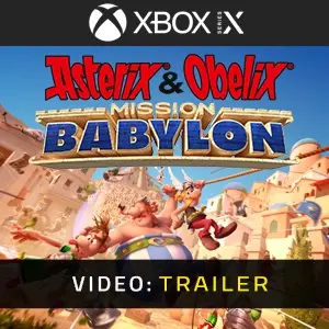 Asterix & Obelix - Mission Babylon Xbox Series - Video Trailer