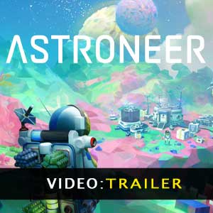 ASTRONEER Video Trailer