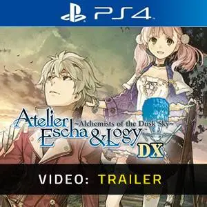 Atelier Escha & Logy: Alchemists of the Dusk Sky DX PS4 - Video Trailer