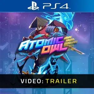 Atomic Owl PS4 - Trailer