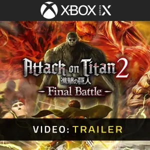 Attack on Titan 2 Final Battle Xbox Series - Trailer del Video