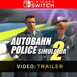 Autobahn Police Simulator 2 Nintendo Switch - Video Trailer