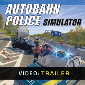 Autobahn Police Simulator - Trailer Video
