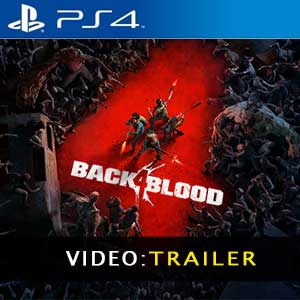 Back 4 Blood PS4 Video Trailer