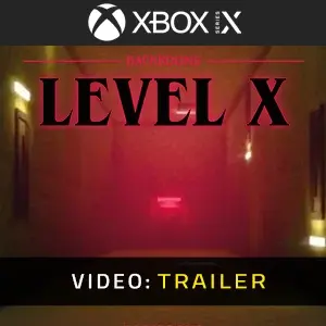 Backrooms Level X Xbox Series - Trailer del Video