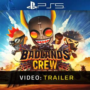 Badlands Crew PS5 - Trailer