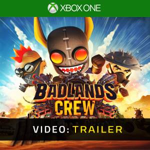Badlands Crew Xbox One - Trailer