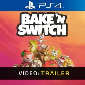 Bake 'n Switch PS4 - Trailer