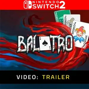 Balatro Nintendo Switch 2 - Trailer