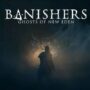Banishers: Ghosts of New Eden: Quale Edizione Scegliere?