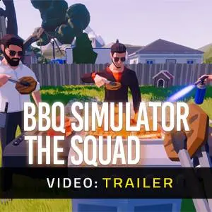 BBQ Simulator: The Squad - Trailer del Video